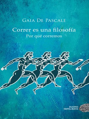 cover image of Correr es una filosofía
